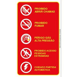 Sinalização - Proibições, Fumar, Abrir Chama, Gás Alta Pressão, Acesso e Partida Automática