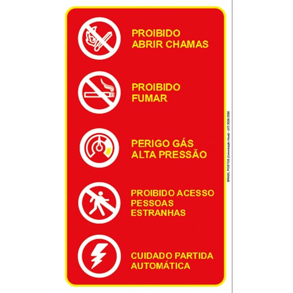 Sinalização - Proibições, Fumar, Abrir Chama, Gás Alta Pressão, Acesso e Partida Automática